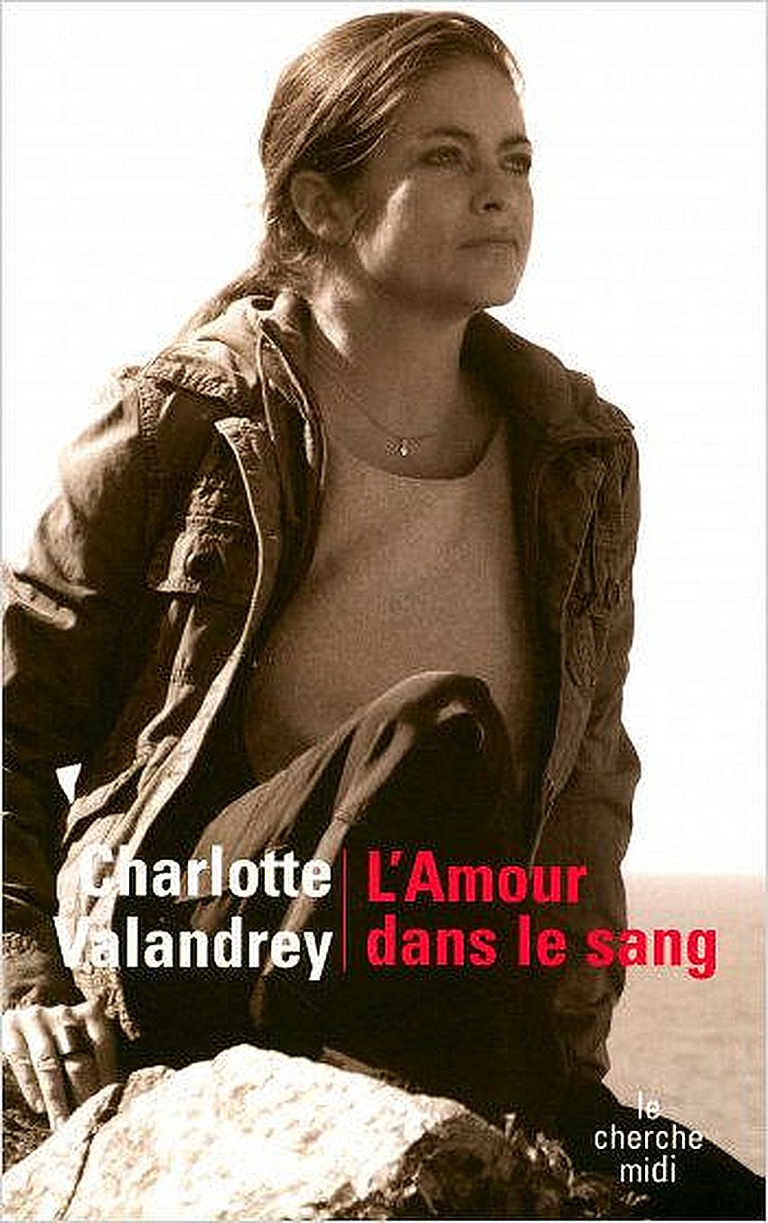 Valandrey lamour dans le sang 9782749104393ORI